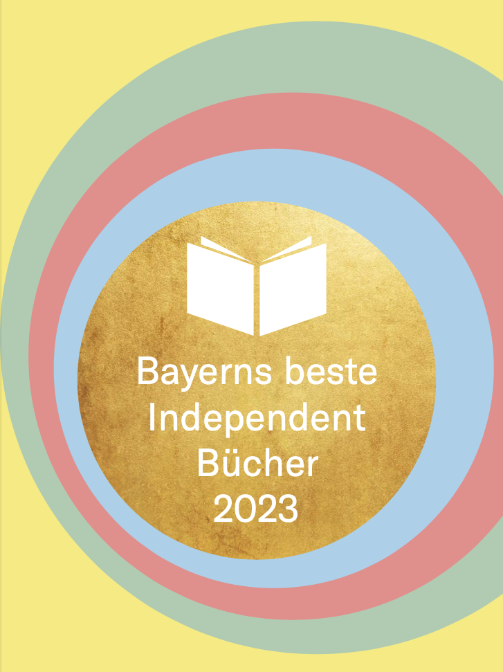 Auszeichung: Bayers beste Independent Bücher 2023