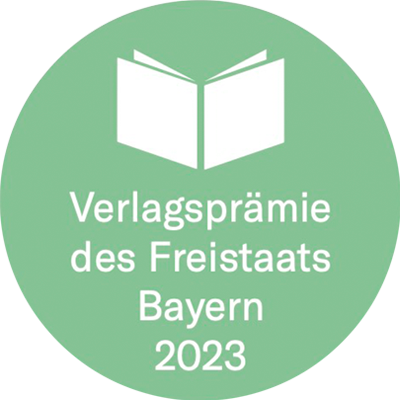 Auszeichung: Verlagsprämie des Freistaats Bayern 2023